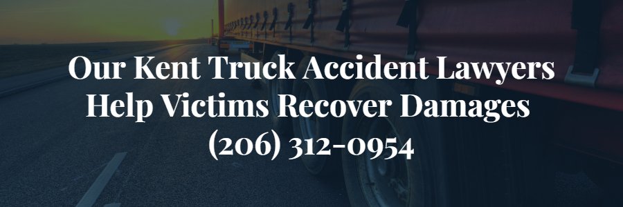 Kent big rig injury lawyers