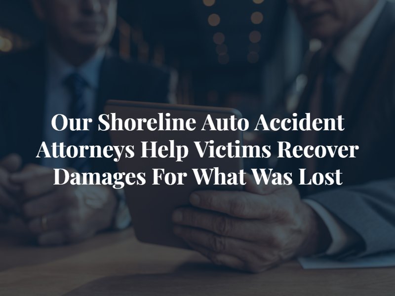 Shoreline-auto-accident-attorney